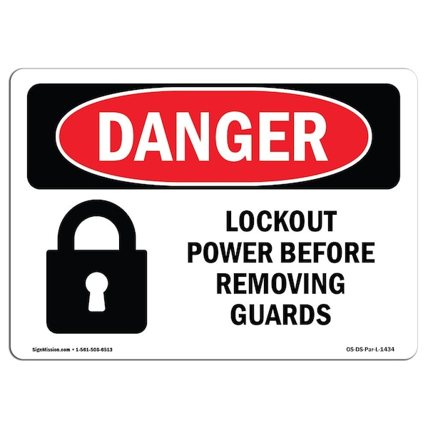 Safety Sign, OSHA Danger, 7" Height, Aluminum, Lockout Power Before Removing Guards, Landscape